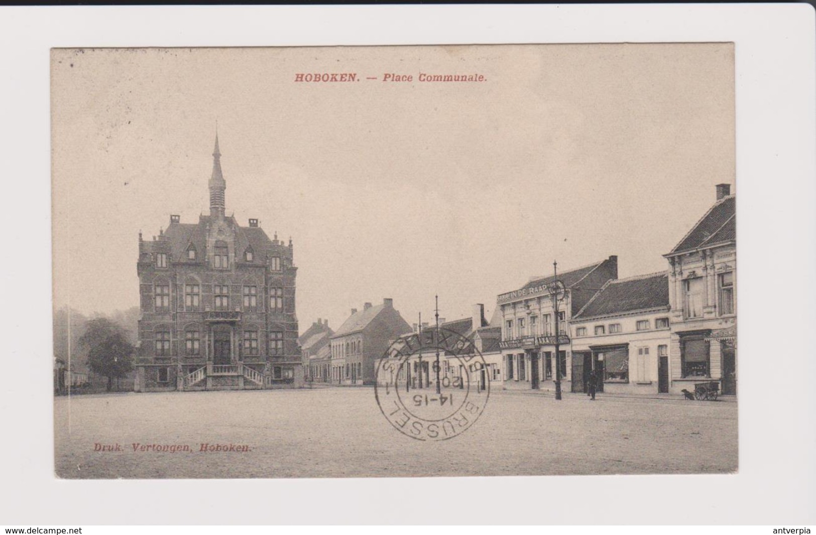 Hoboken - Mooie Kaart Place Communale  Met Café In De Raap Gelopen 1911 Uitg.vertongen - Antwerpen