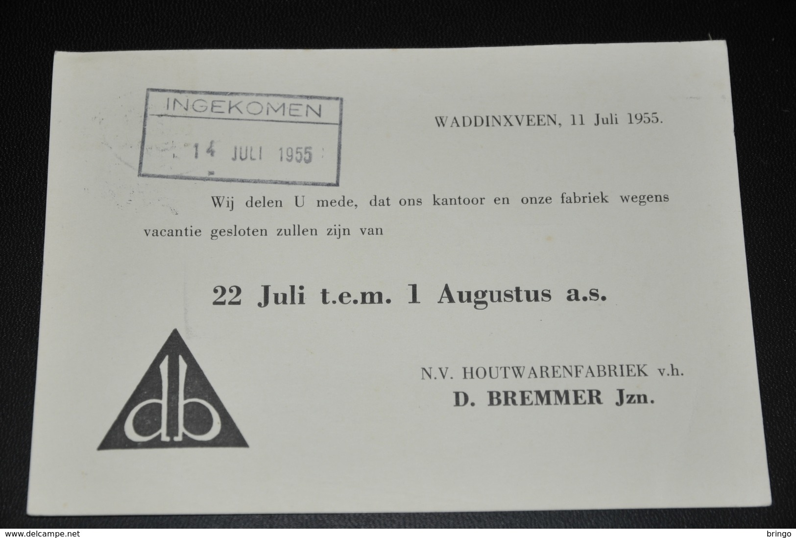 13    BEDRIJFSKAART   N.V. HOUTWARENFABRIEK D. BREMMER Jzn, WADDINXVEEN - 1955 - Andere & Zonder Classificatie