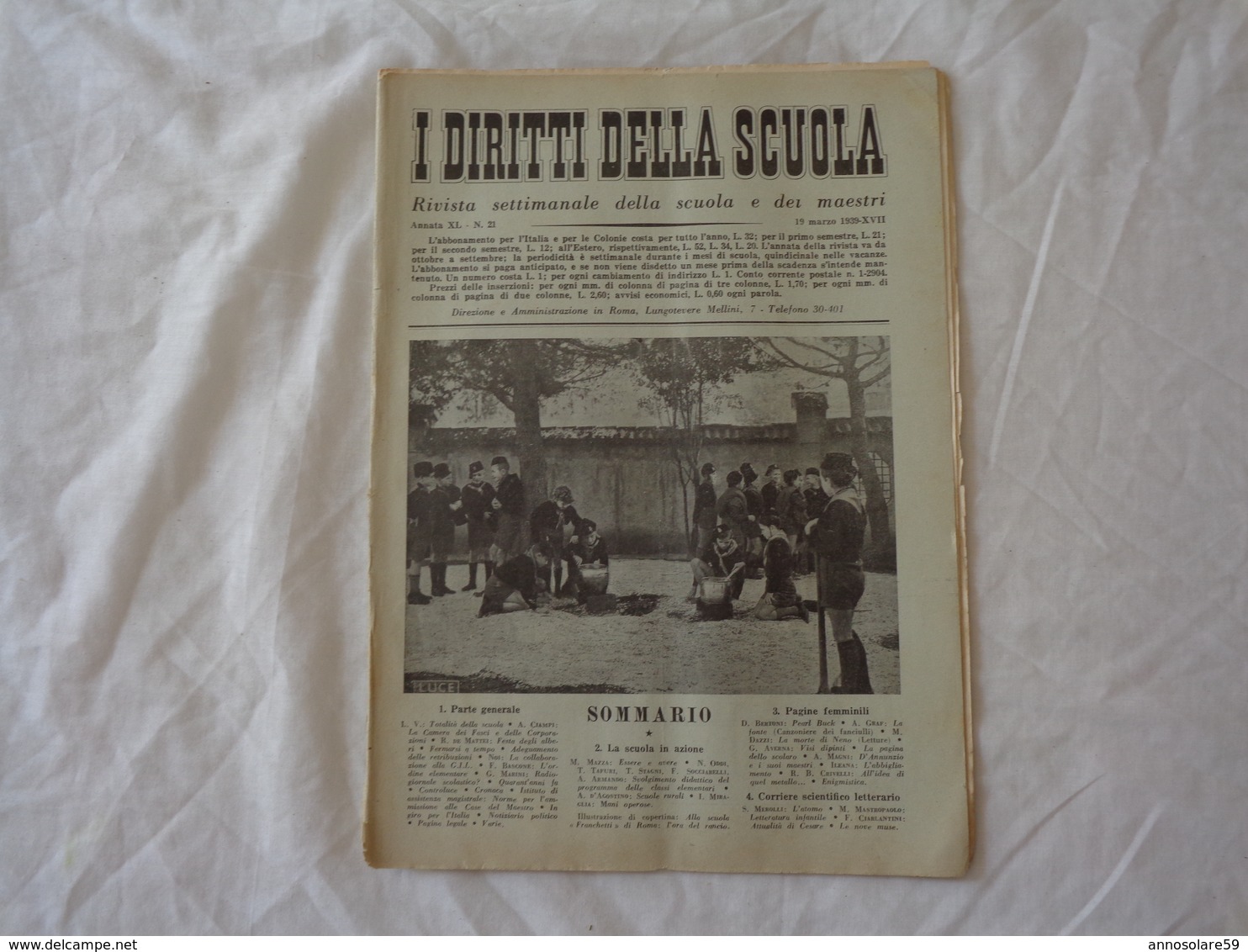 I DIRITTI DELLA SCUOLA - RIVISTA SETTIMANALE DELLA SCUOLA E DEI MAESTRI - N° 21 -19 MARZO 1939-XVII (ERA FASCISTA) - Altri & Non Classificati