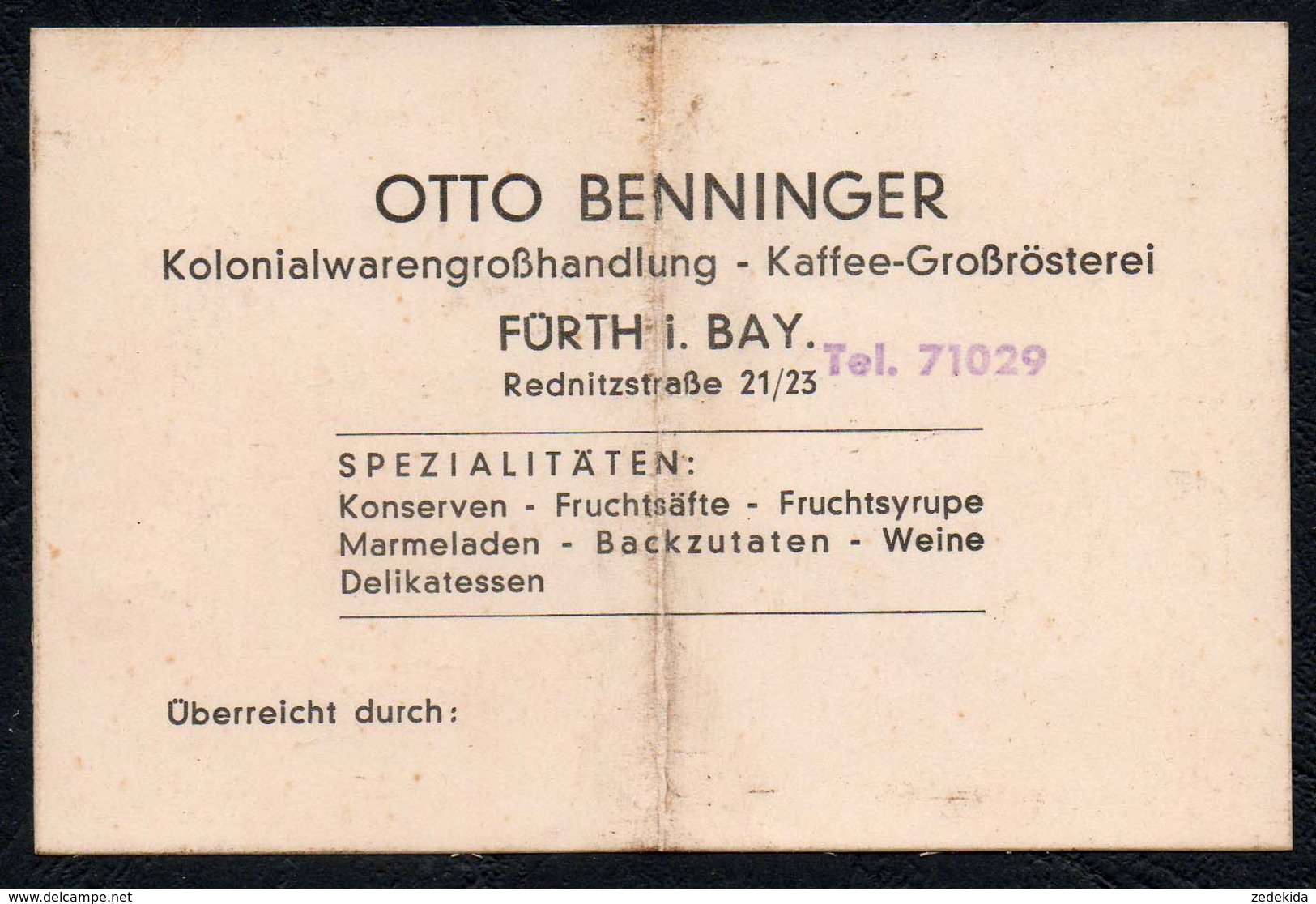 C3773 - Otto Benninger - Kaffe Rösterei Kolonialwaren - Fürth - Visitenkarten