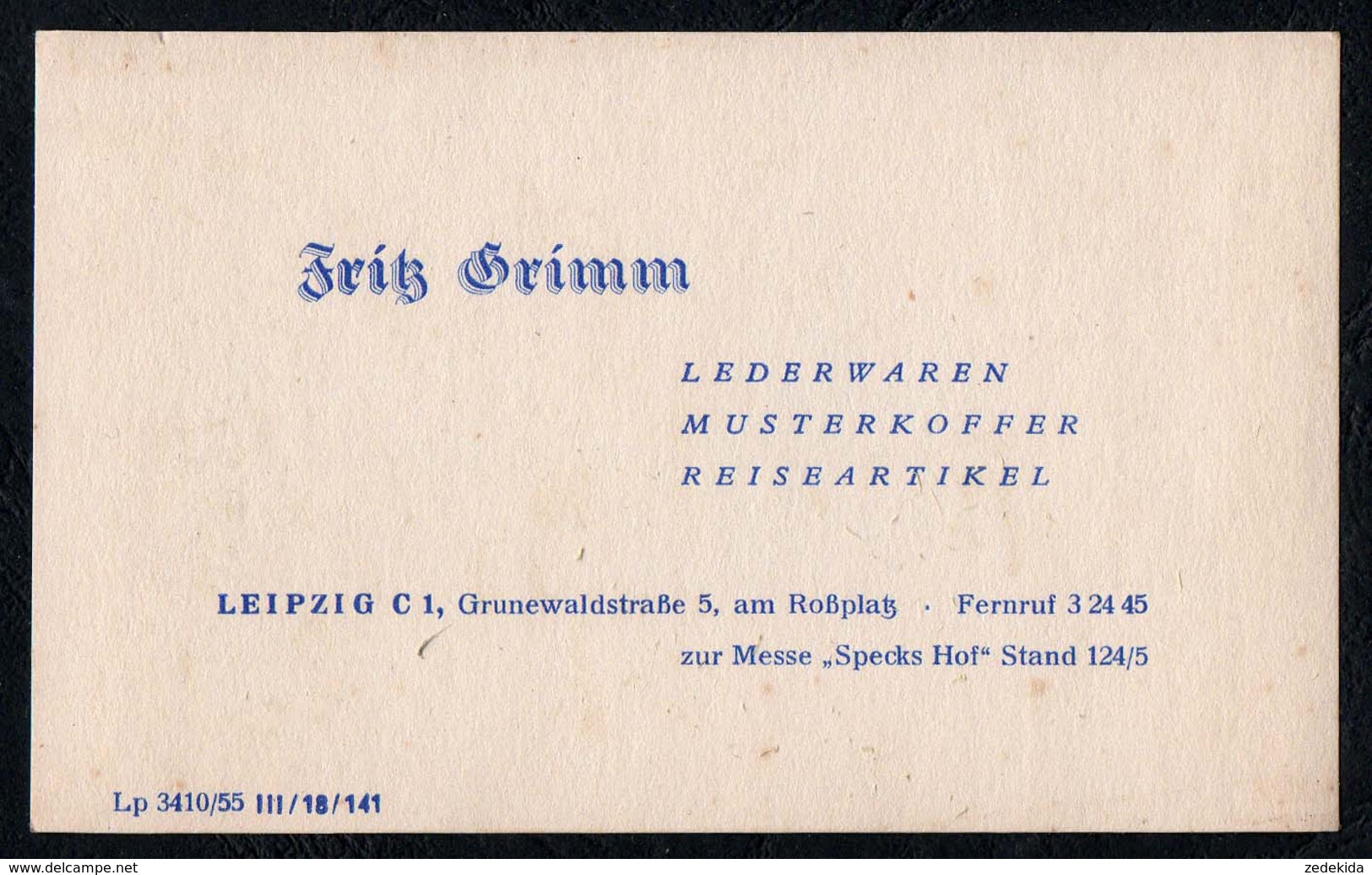 C3774 - Fritz Grimm - Lederwaren Koffer Reiseartikel Leipzig - Visitenkarte DDR - Visitenkarten