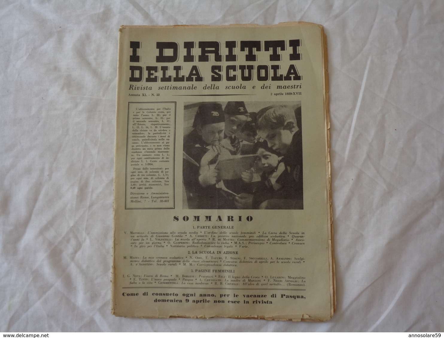 I DIRITTI DELLA SCUOLA - RIVISTA SETTIMANALE DELLA SCUOLA E DEI MAESTRI - N° 23 - 2 APRILE 1939-XVII (ERA FASCISTA) - Autres & Non Classés