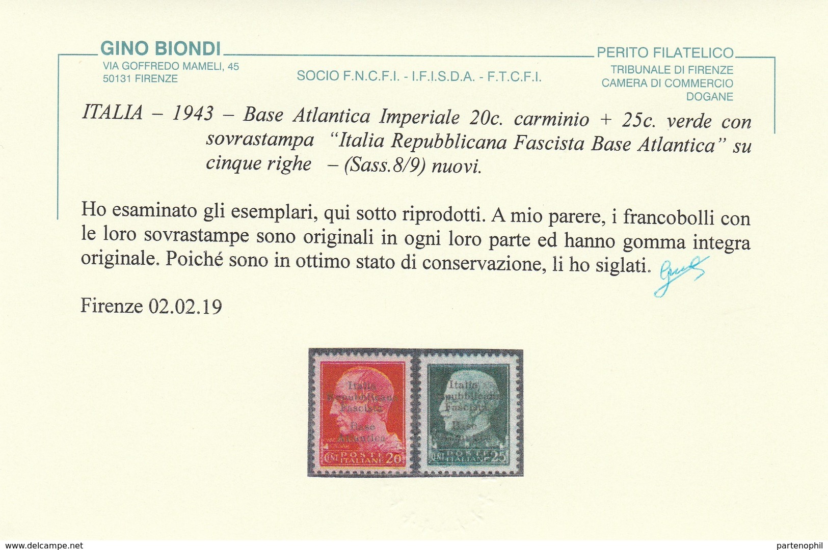 376 ** Base Atlantica 1944 – Soprastampati N. 6+8/11. Cert. Biondi. Cat. € 750,00. SPL - Local And Autonomous Issues