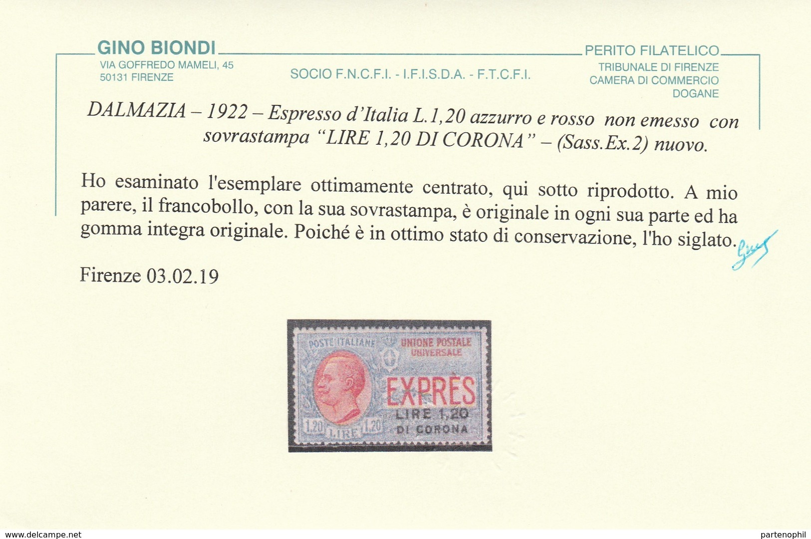 408 ** Dalmazia 1922 – Espresso Soprastampato N. 2 Ottimamente Centrato. Cat. 2000,00. Cert. Biondi. SPL - Dalmazia