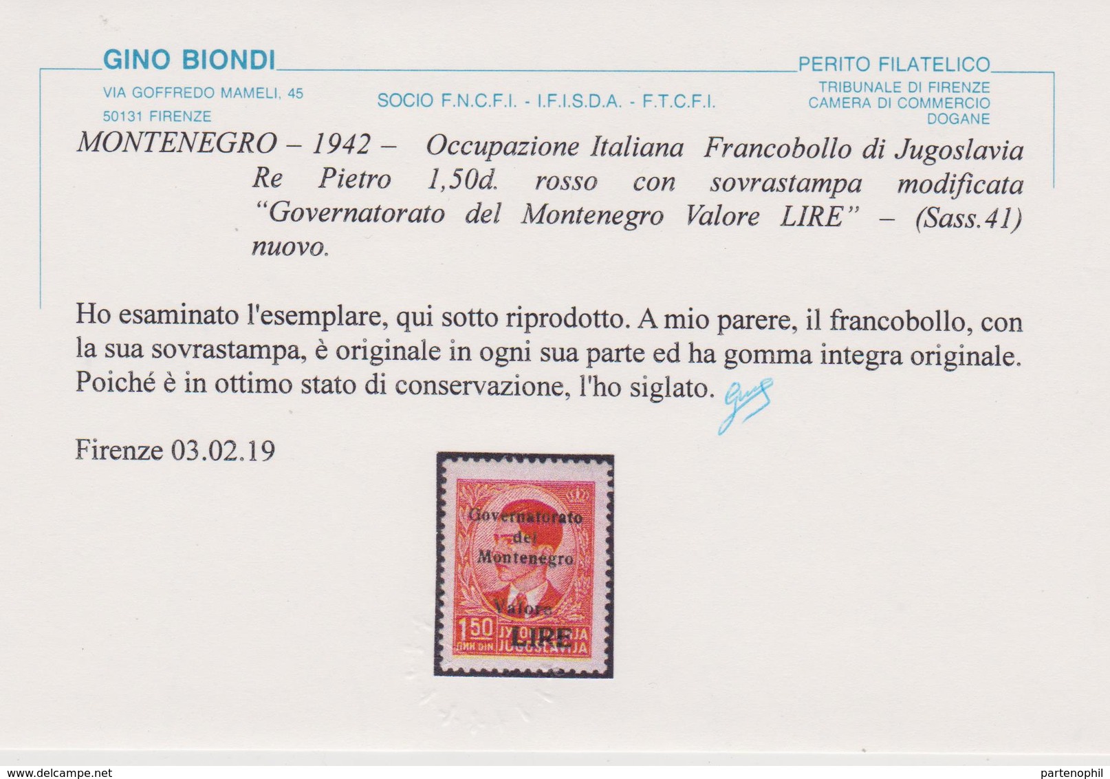 421 ** Montenegro 1942 – F.lli Di Jugoslavia Soprastampati N. 40/48. Cert. Biondi. Cat. € 1250,00. SPL - Montenegro