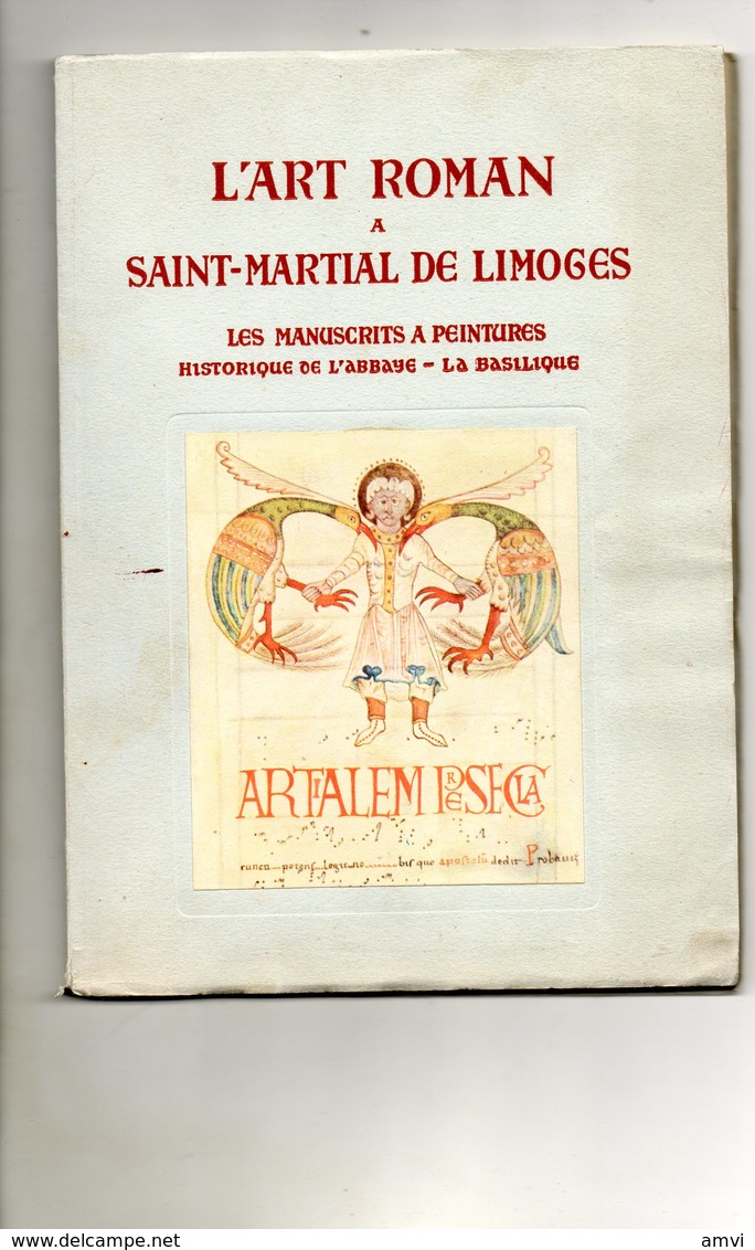 E02 -L' ART ROMAN A SAINT MARTIAL DE LIMOGES- LES MANUSCRITS A PEINTURE - HISTORIQUE ABBAYE - Limousin