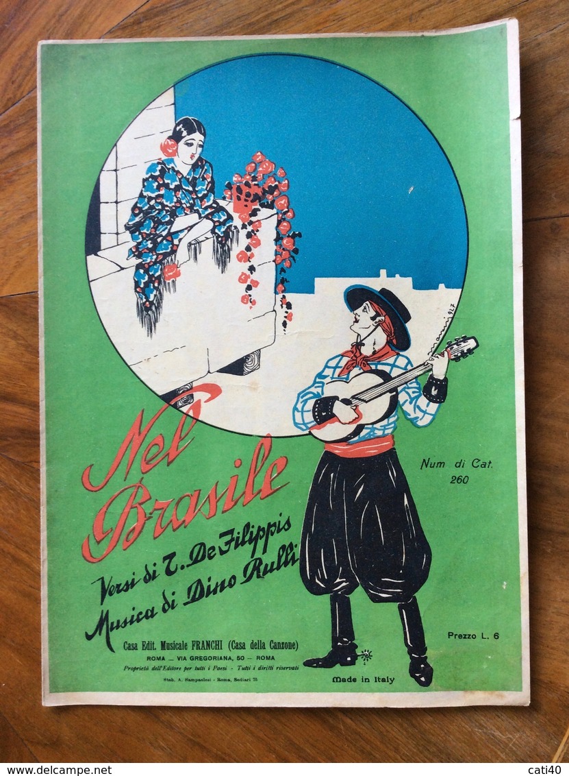 GRAFICA EDITORIALE  1927 SPARTITO MUSICALE NEL BRASILE Di Di De Filippis-Rulli.DIS. MANNI 927   ED, FRANCHI ROMA - Volksmusik