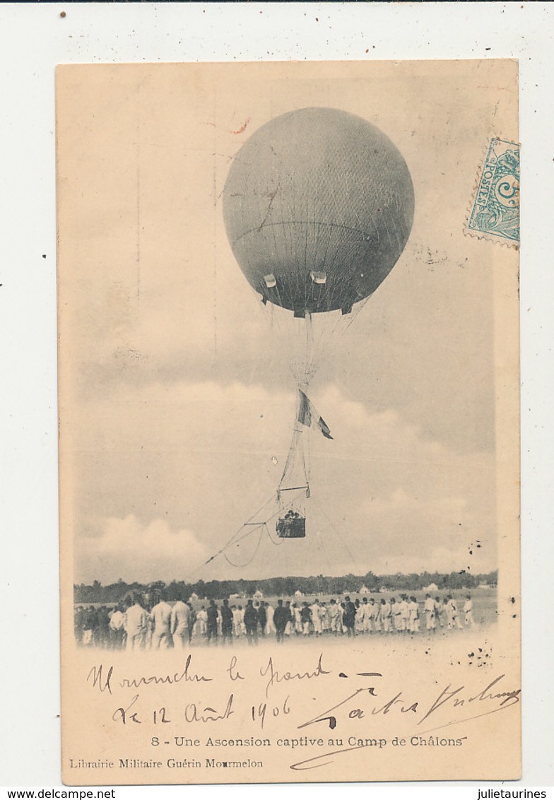 UNE ASCENSION CAPTIVE AU CAMP DE CHALONS CPA BON ETAT - Montgolfières