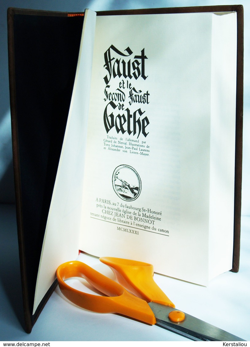 FAUST Et Le SECOND FAUST– J.W. Von Goethe – Traduit Par Gérard De Nerval – 1 Tome – Editions Jean De Bonnot – France - Autres & Non Classés