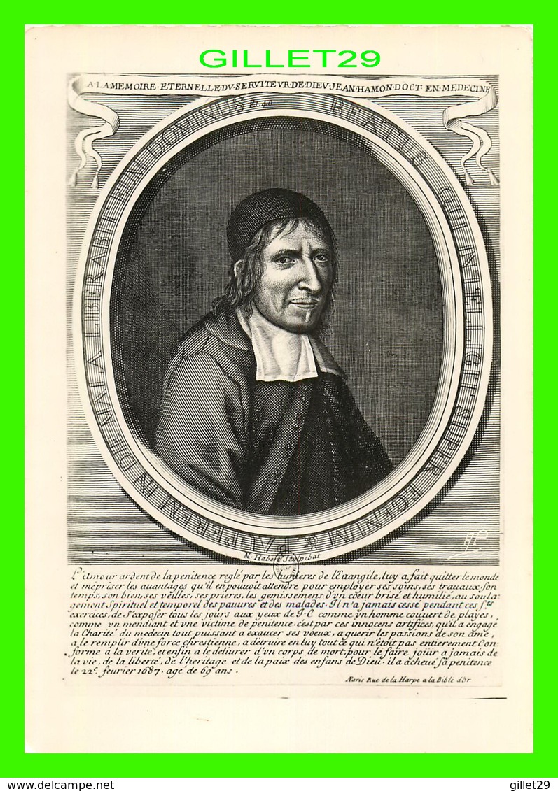 CÉLÉBRITÉS, MÉDECIN - JEAN HAMON (1618-1687) PORT-ROYAL, DOMAINE DES GRANGES -  EDIT. D'ART A. P. - - Autres & Non Classés