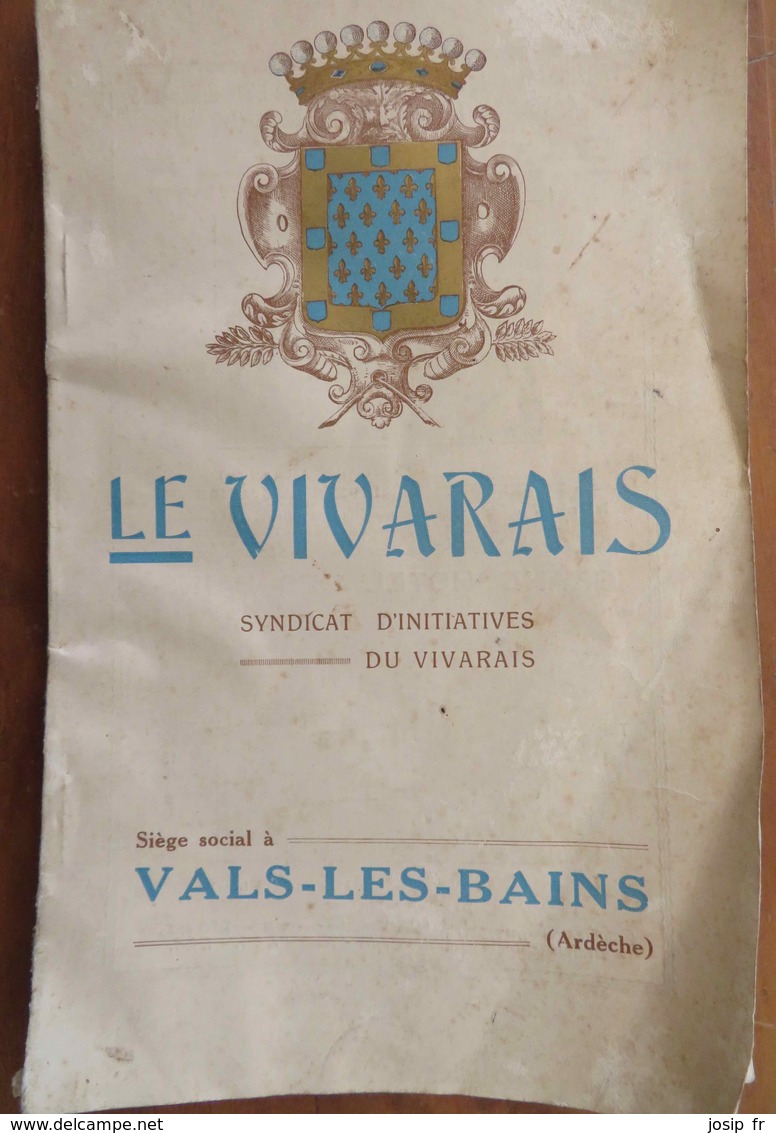 LE VIVARAIS- Brochure Des Syndicats D'Initiative 1931de L'ARDÈCHE- VALS-LES-BAINS- 71 Vues - Rhône-Alpes