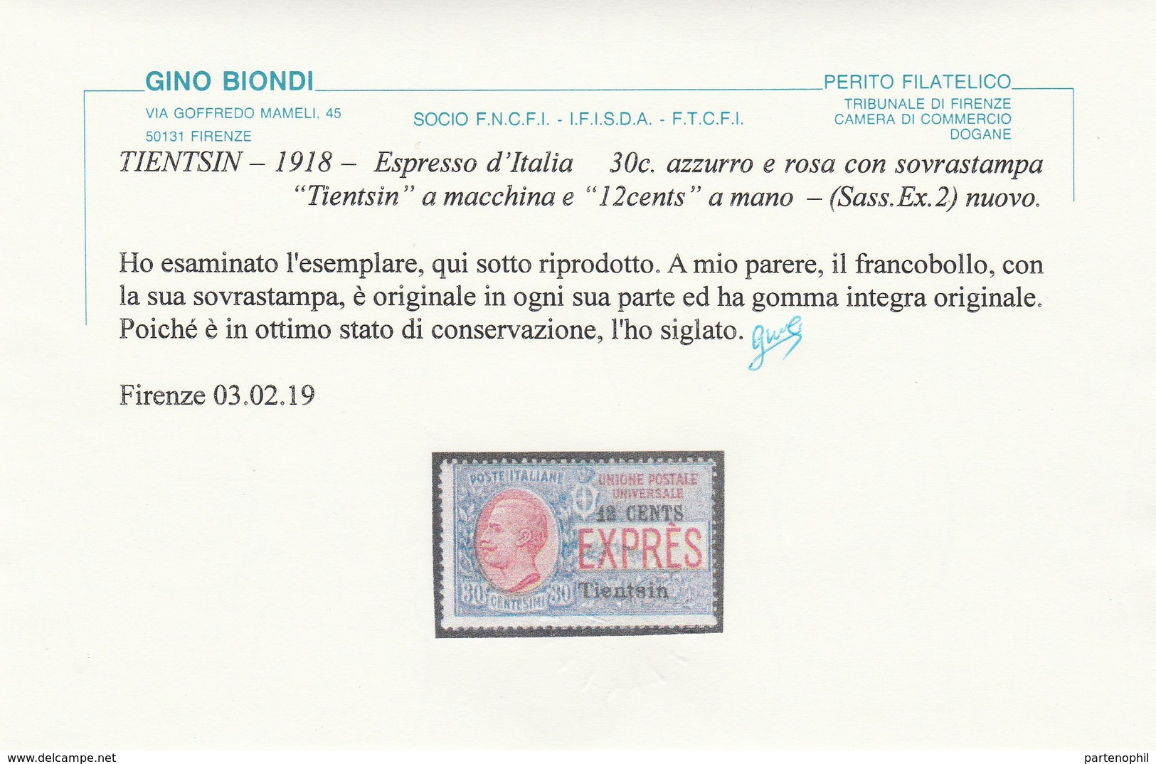 454 ** Tientsin 1918 – Soprastampati Espresso N. 2. Cert. Biondi. MNH - Tientsin