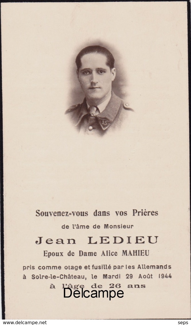 Faire Part Décès : Otage Fusillé Par Les Allemands - Solre Le Château - 29 Août 1944 - Décès