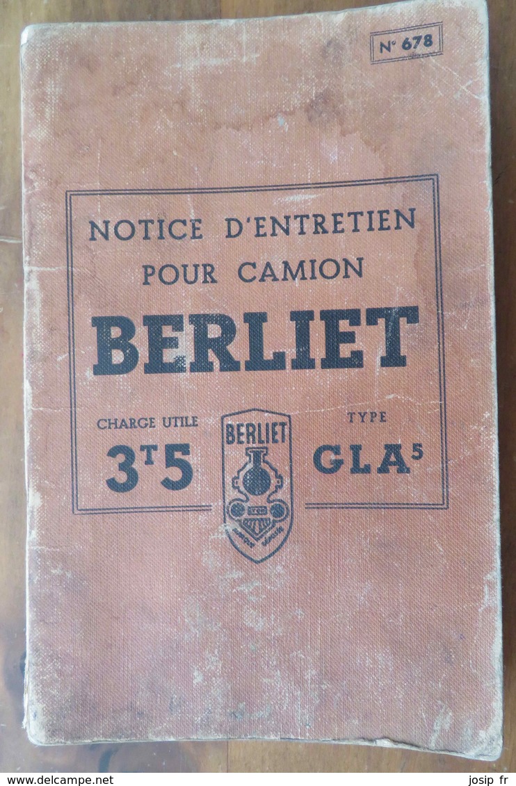 CAMION BERLIET TYPE GLA 5- CHARGE UTILE 3,5 Tonnes- NOTICE D'ENTRETIEN 1951 - Camions