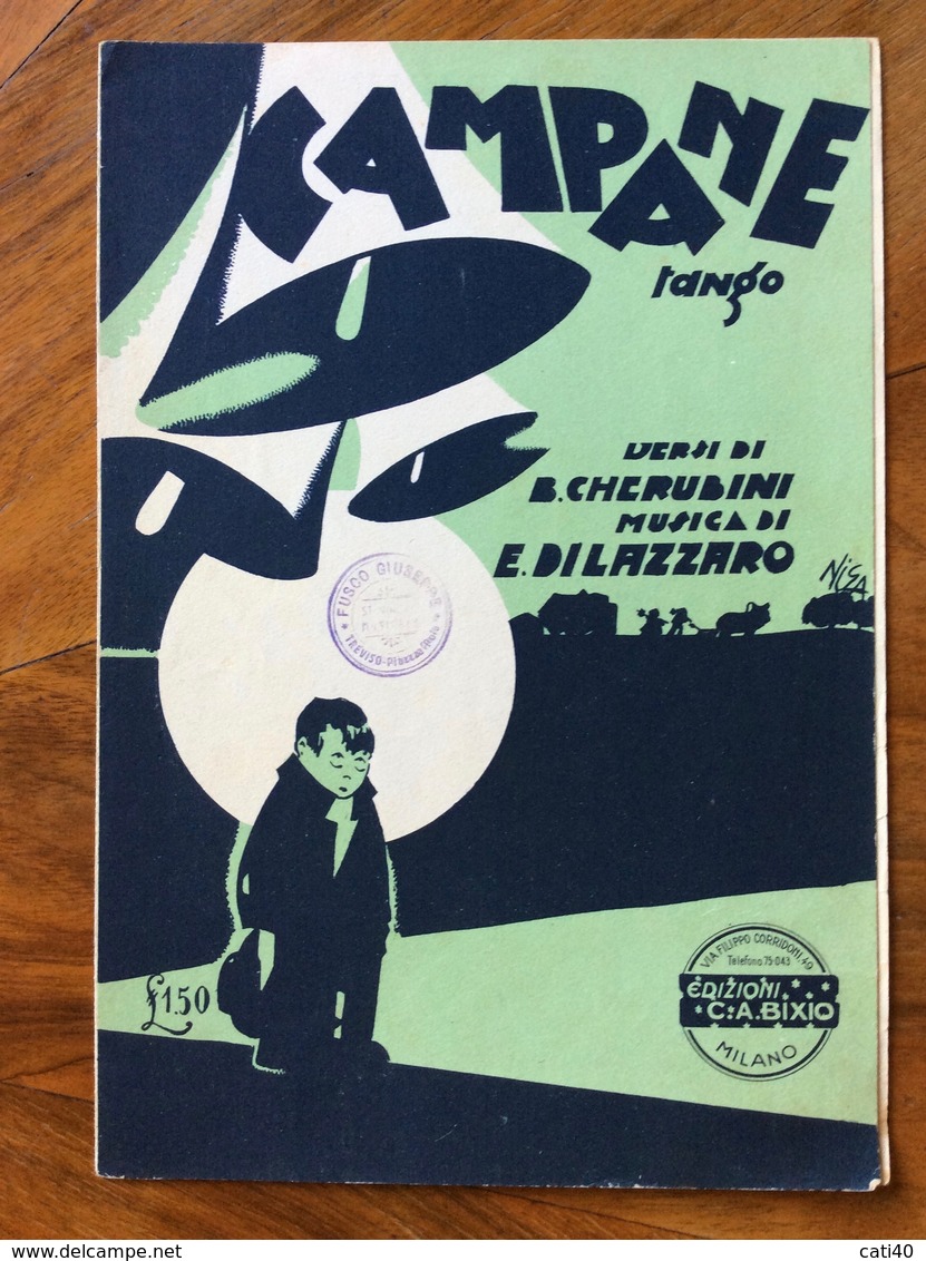 GRAFICA EDITORIALE 1931 SPARTITO MUSICALE CAMPANE  Di CHERUBINI-DILAZZARO  DIS.  NISA  ED. C.A.BIXIO MILANO - Scholingsboek