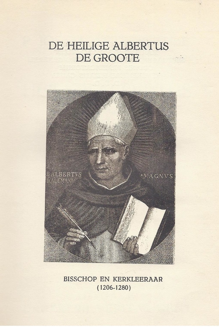 1932 DE HEILIGE ALBERTUS DE GROOTE BISSCHOP EN KERKLEERAAR P. ARTS DOMINICAAN GETEK. EX. à ZUSTERS ERWETEGEM - Histoire