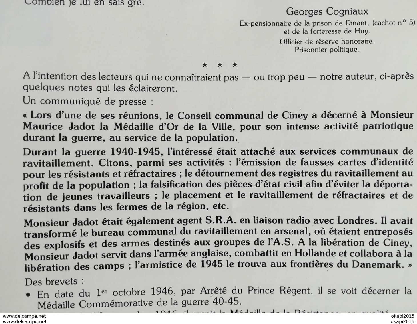 40  -  45... J ai choisi la Résistance M. Jadot Livre Régionalisme Belgique Wallonie Ciney guerre1939  - 1945 militaria