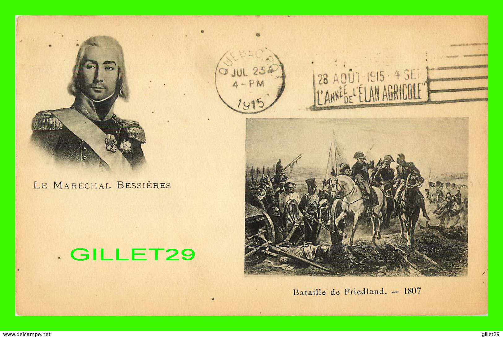 MILITARIA - LE MARÉCHAL BESSIÈRES (1768-1813) - BATAILLE DE FRIEDLAND, 1807 - CIRCULÉE EN 1915 - - Personnages