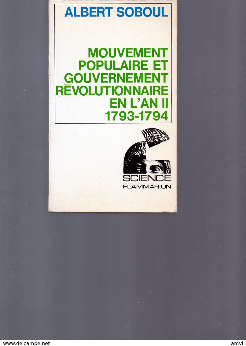 E02 - Albert Soboul - Mouvement Populaire Et Gouvernement Révolutionnaire En L'an II - 1793-1794 - History