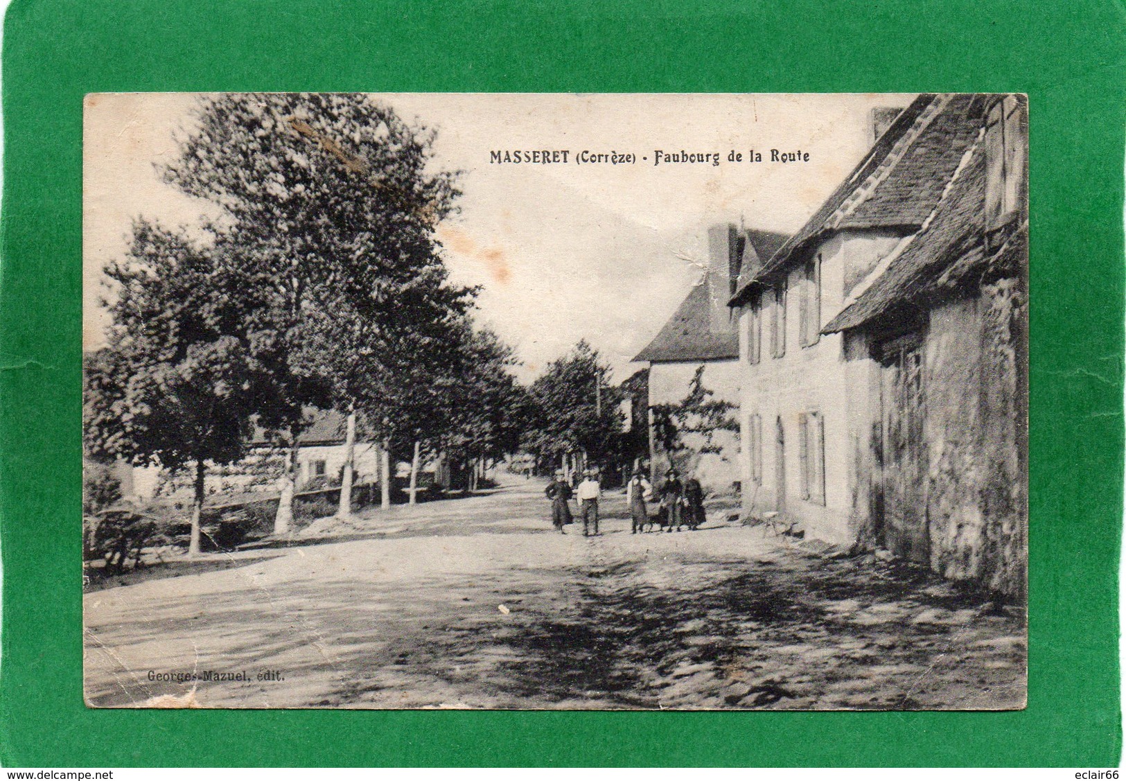 19 - Masseret (corrèze) - Faubourg De La Route - Animée  CPA Année 1919 état Moyen Voir Scannes Recto Verso - Autres & Non Classés