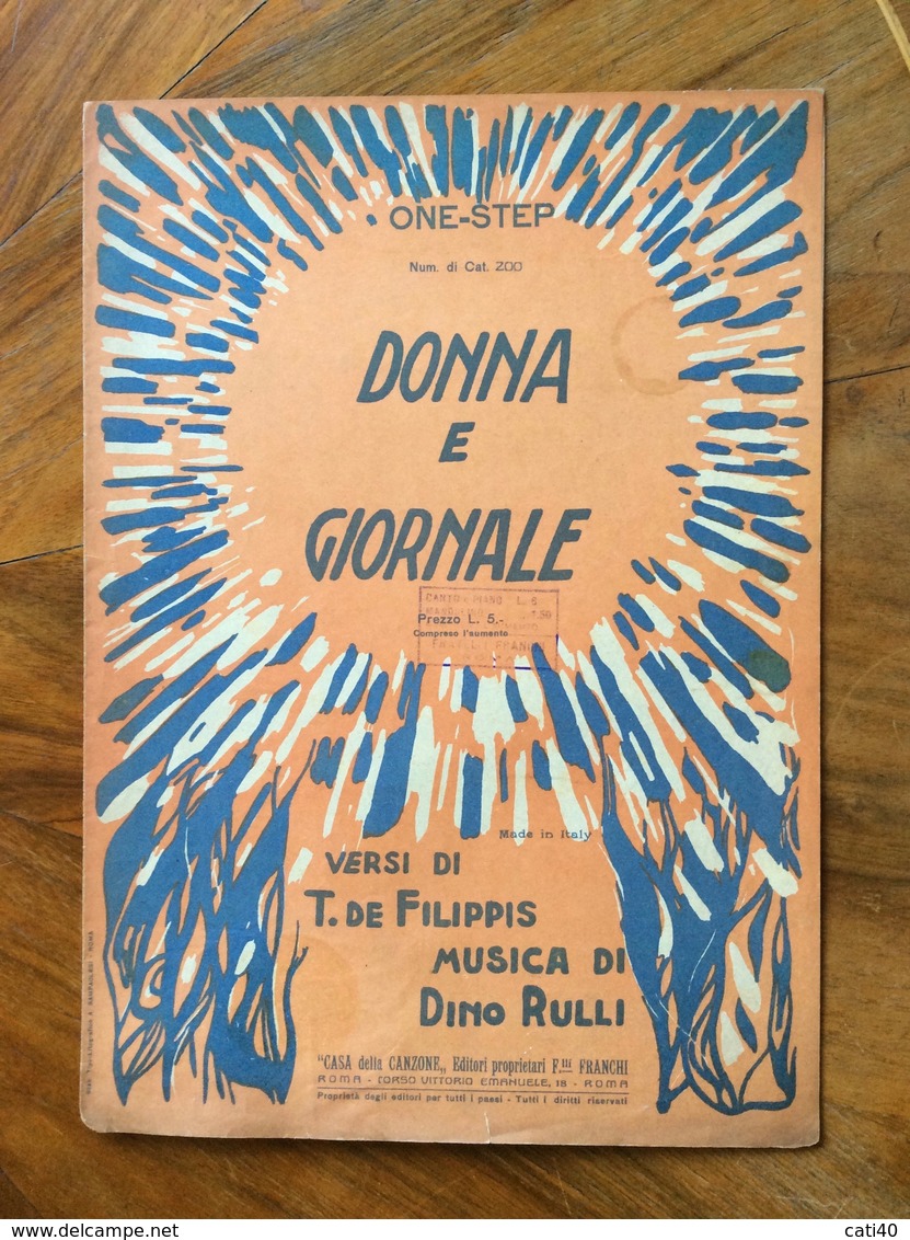 GRAFICA EDITORIALE 1924  SPARTITO MUSICALE   " Donna E Giornale " DiDefilippis-Rulli    ED.F.LLI FRANCHI ROMA - Música Folclórica