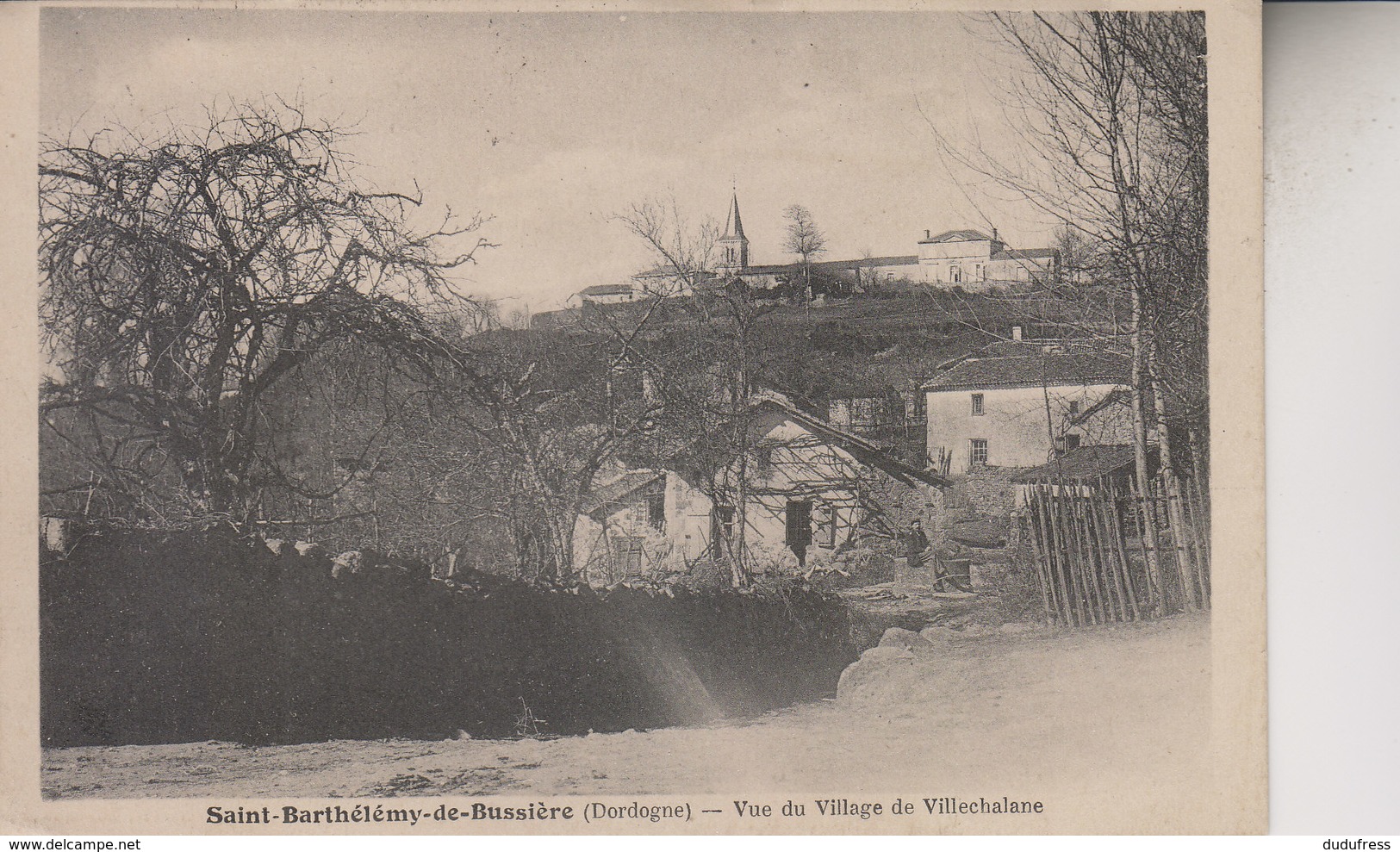 SAINT BARTHELEMY DE BUSSUERE   VUE DU VILLAGE DE VILLECHALANE - Autres & Non Classés