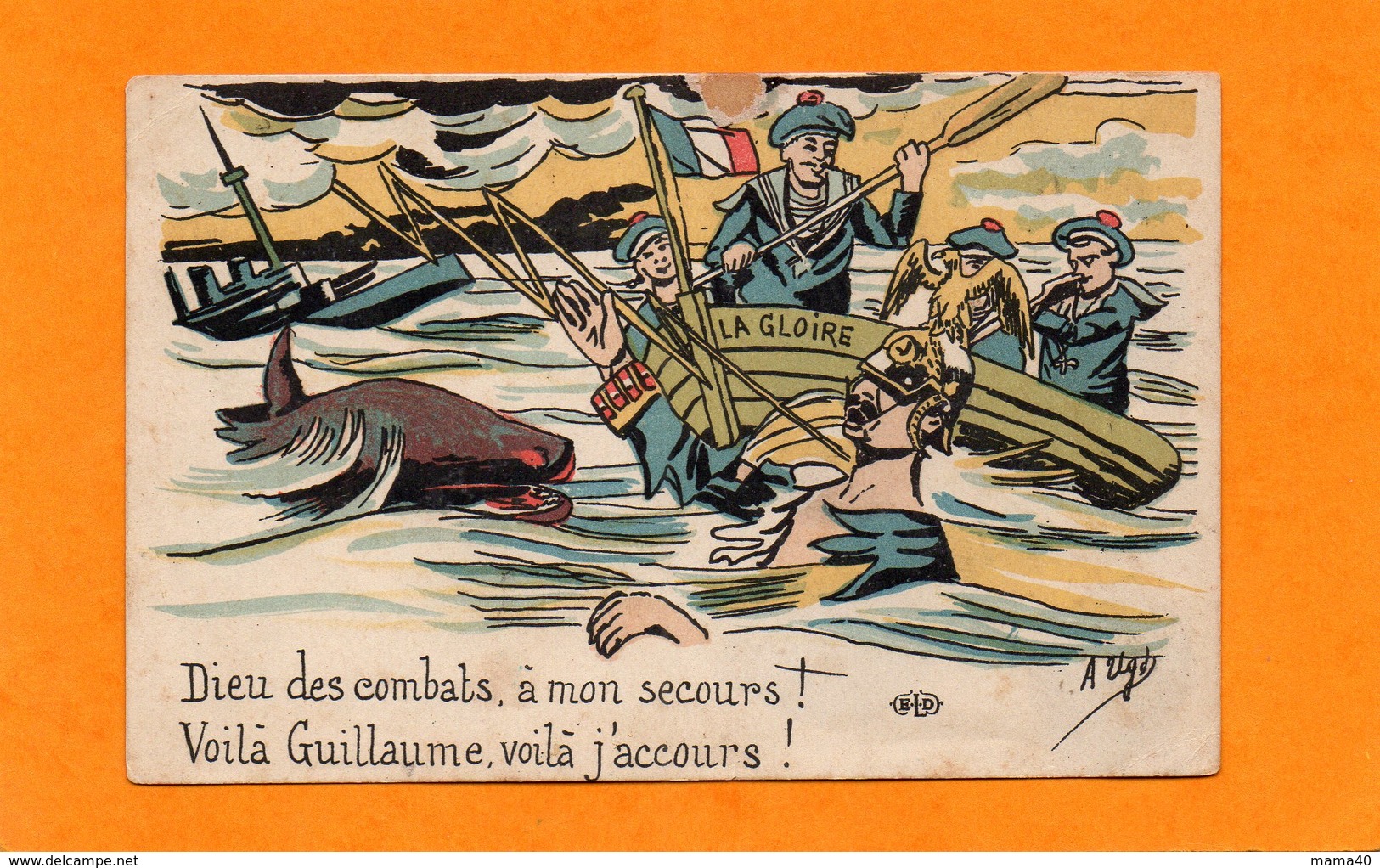 CPA - MILITARIA - WWI - DIEU DES COMBATS, A MON SECOURS - VOILA GUILLAUME, VOILA J'ACCOURS - MARINS - GUILLAUME II - Humoristiques