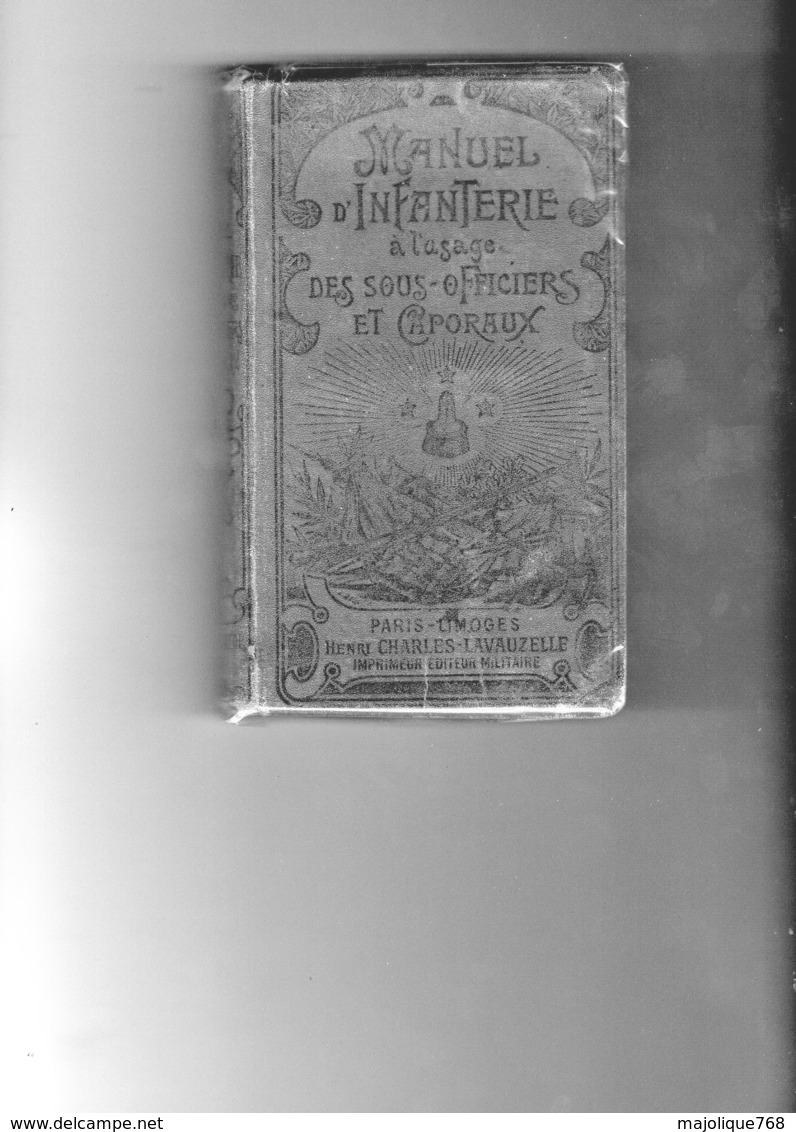 Manuel D'infanterie à L'usage Des Sous-officiers Et Caporaux 1912 Ed Charles-lavauzelle Henri à Paris - - Français
