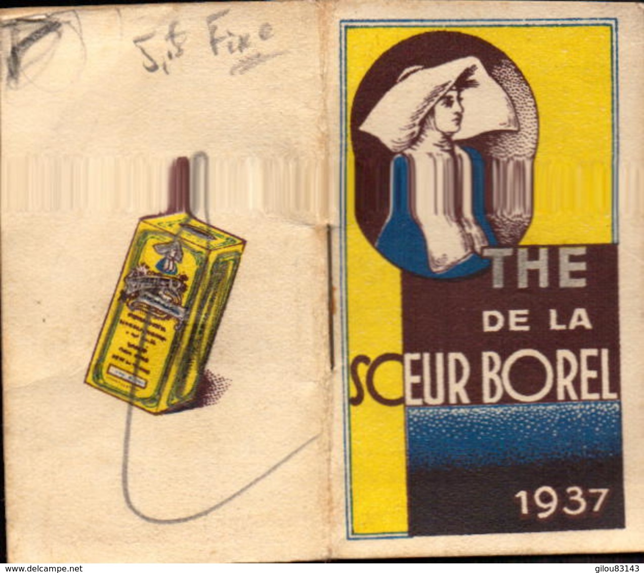 Calendriers, The De La Soeur Borel, 1937, Publicité      (bon Etat)  Dim : 6 X 4. - Petit Format : 1921-40