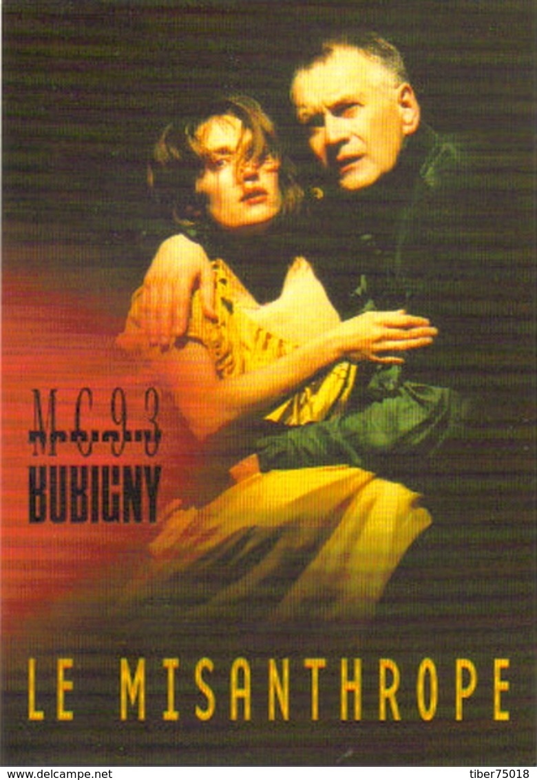 Carte Postale "Cart'Com" (1999) - MC 93 Bobigny - Le Misanthrope - Molière / Jacques Lassalle - Théâtre