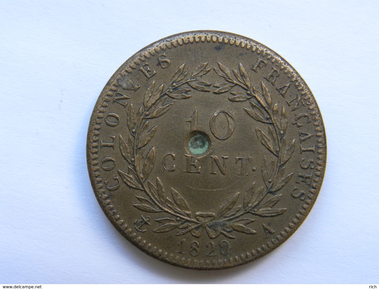 Pièce Colonies Françaises Charles X - 10 Centimes 1829A (Paris) - Impact (balle ?) Graveur Tiolier - Sonstige & Ohne Zuordnung