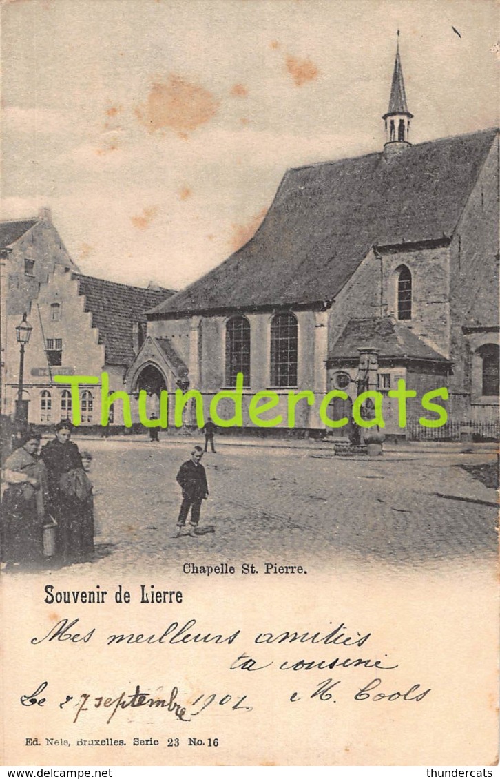 CPA LIER LIERRE SOUVENIR DE LIERRE CHAPELLE ST PIERRE NELS SERIE 23 NO 16 - Lier