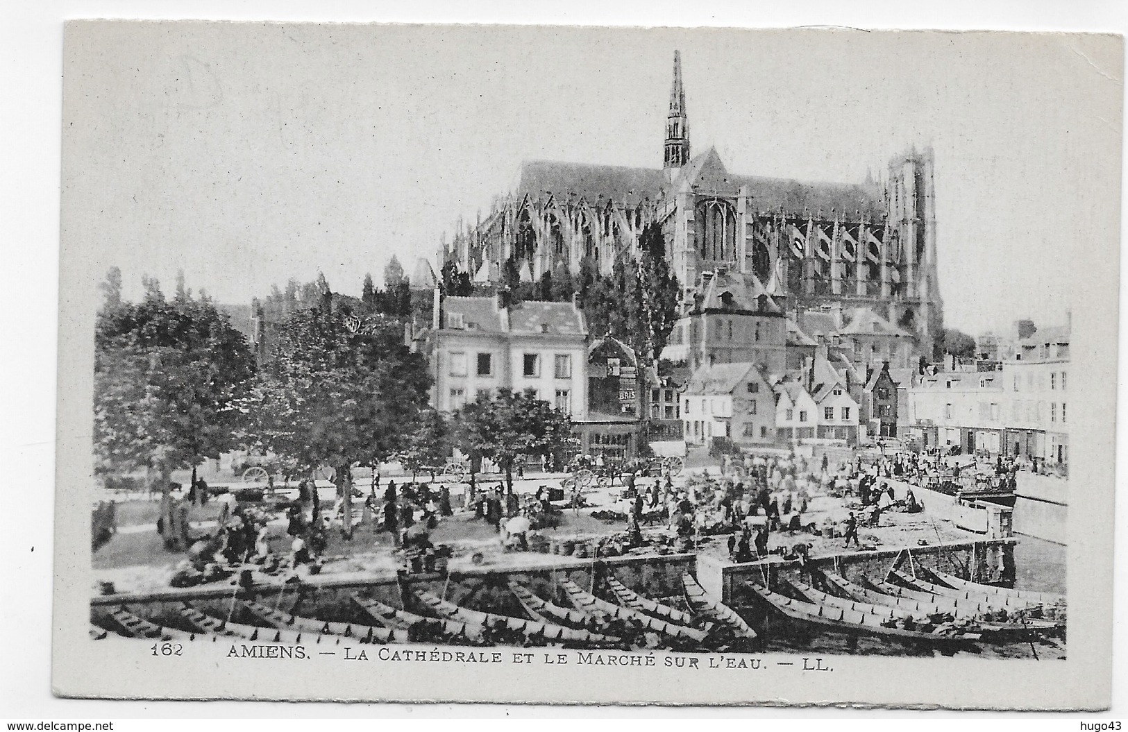 AMIENS - N° 162 - LA CATHEDRALE ET LE MARCHE SUR L' EAU - CPA NON VOYAGEE - Amiens