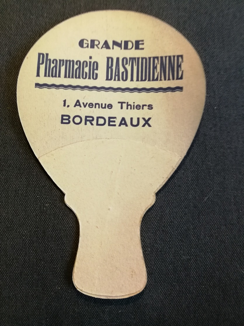 EVENTAIL PUBLICITAIRE ANCIEN - ECRAN CARTON - PHARMACIE BASTIDIENNE BORDEAUX - Autres & Non Classés