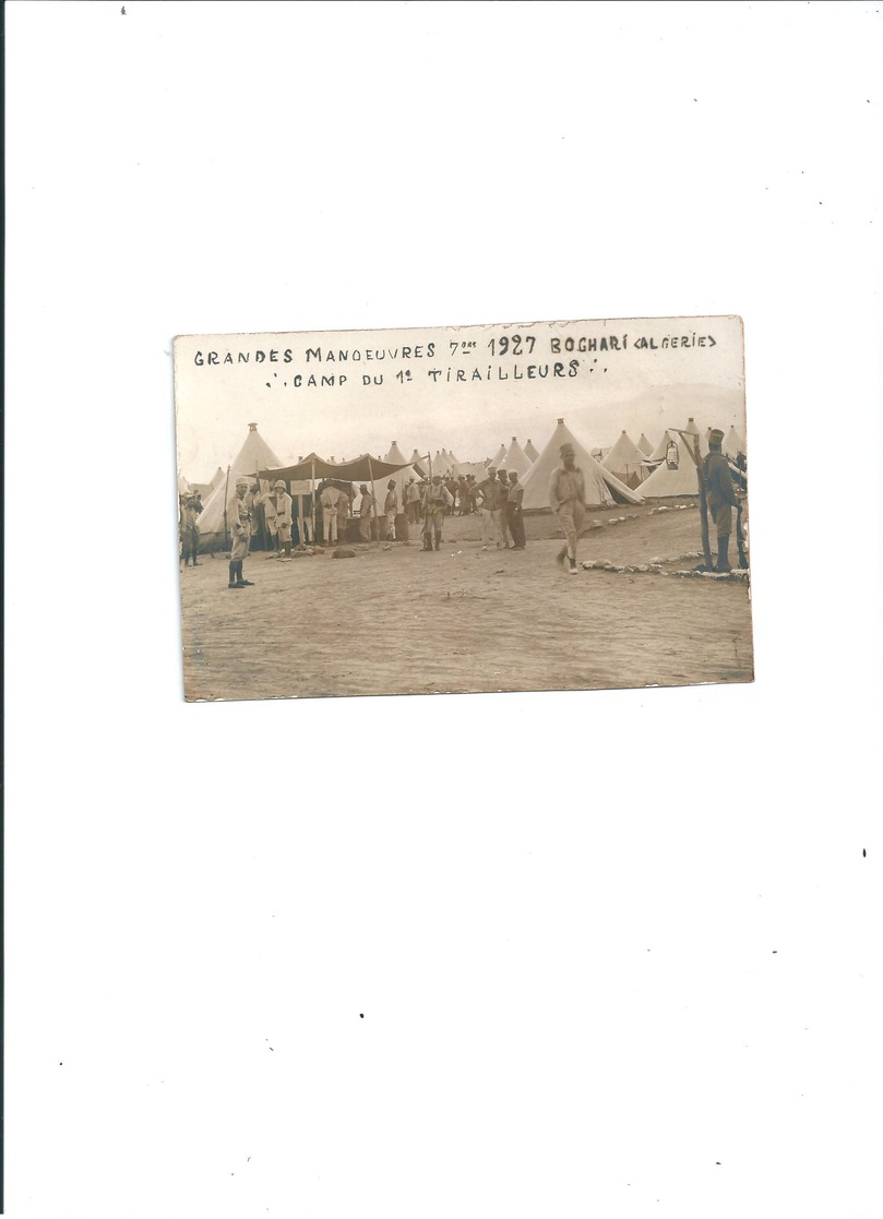 CARTE PHOTO ALGERIE GRANDES MANOEUVRES 1927 CAMP DU 1ER TIRAILLEUR  BELLE ANIMATION - Scènes & Types