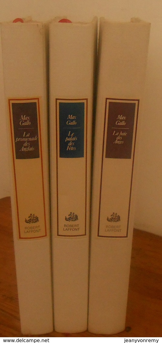La Baie Des Anges. Le Palais Des Fêtes. La Promenade Des Anglais. Max Gallo. En 3 Volumes. 1975-1976. - Côte D'Azur
