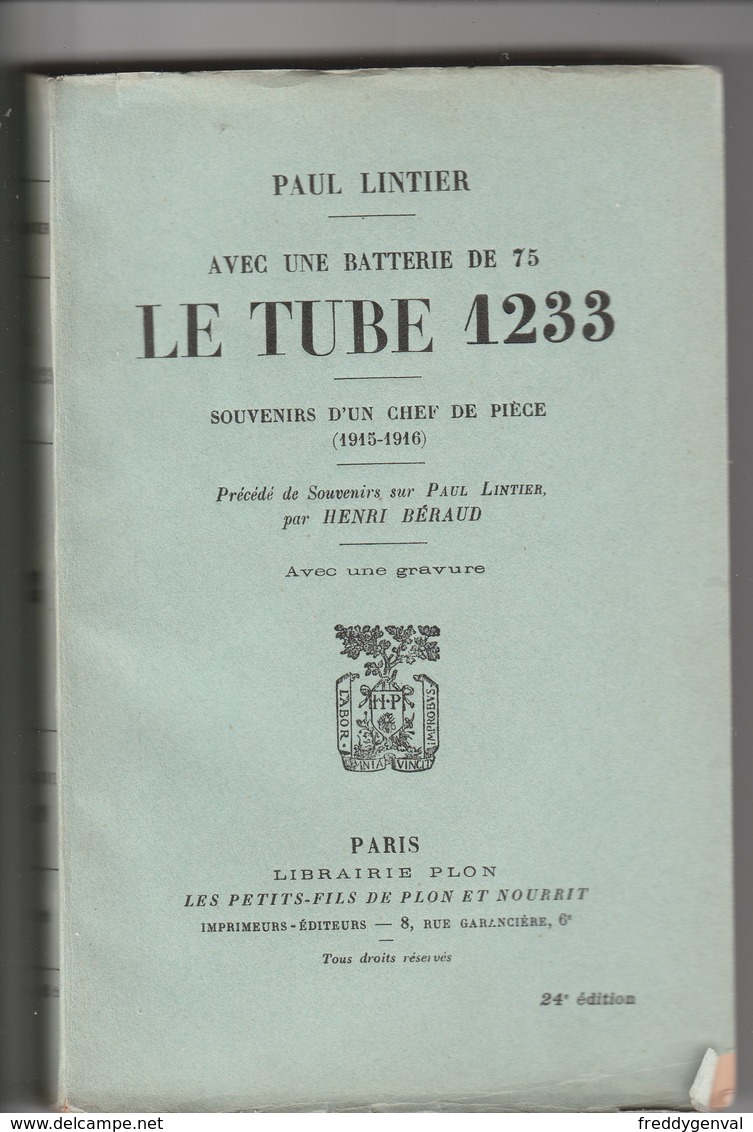 GUERRE 14_18 LE TUBE 1233 AVEC UNE BATTERIE DE 75 - Oorlog 1914-18