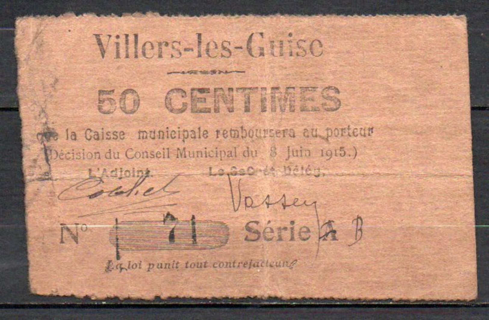 566-Villers-les-Guise Billet De 50c 1915 Série B Rectifié - Bons & Nécessité