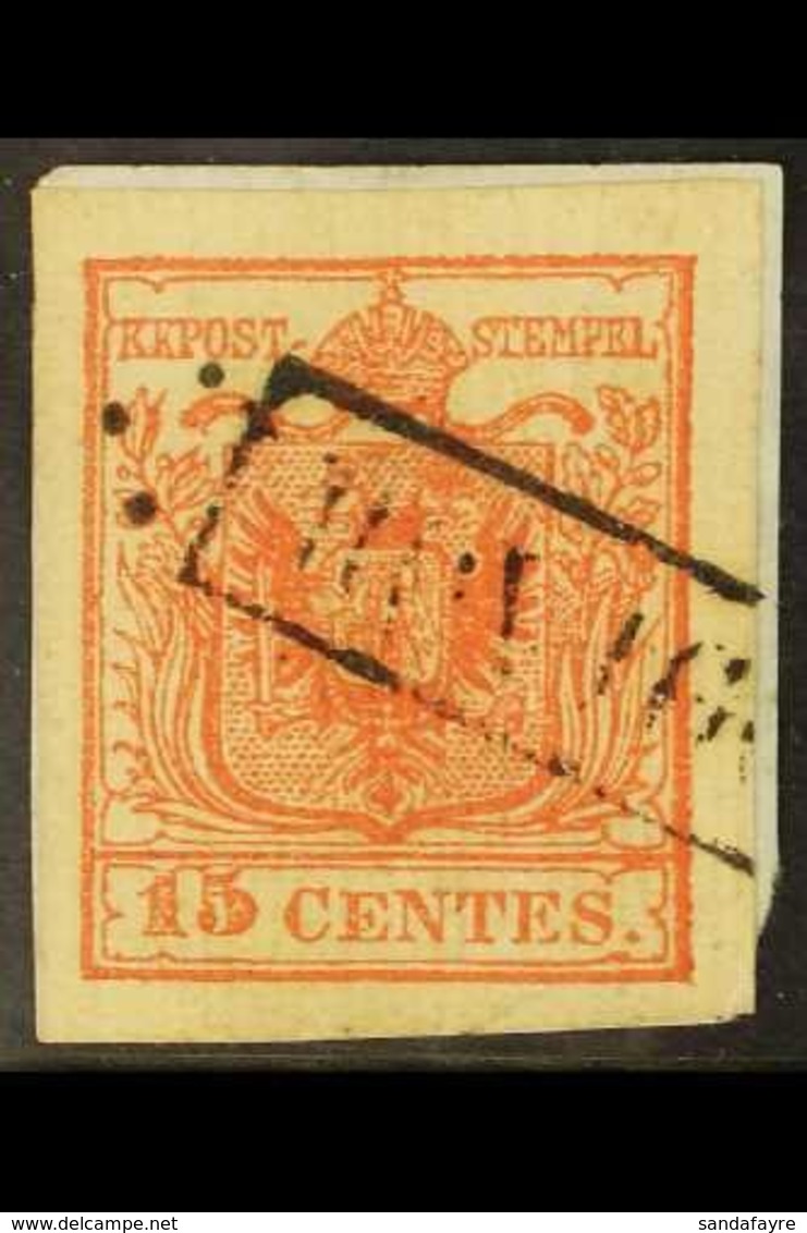 LOMBARDY-VENETIA  1851 15c Vermilion, Type II On Vertically Ribbed Paper, Sass 15, (Mi 3XRII), Superb Used On Small Frag - Sonstige & Ohne Zuordnung