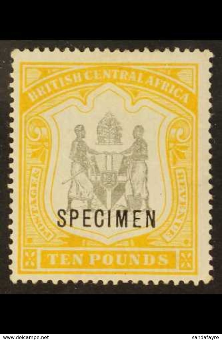 1897-00  £10 Black And Yellow Opt'd "SPECIMEN", SG 52s, Very Fine Mint. For More Images, Please Visit Http://www.sandafa - Nyassaland (1907-1953)