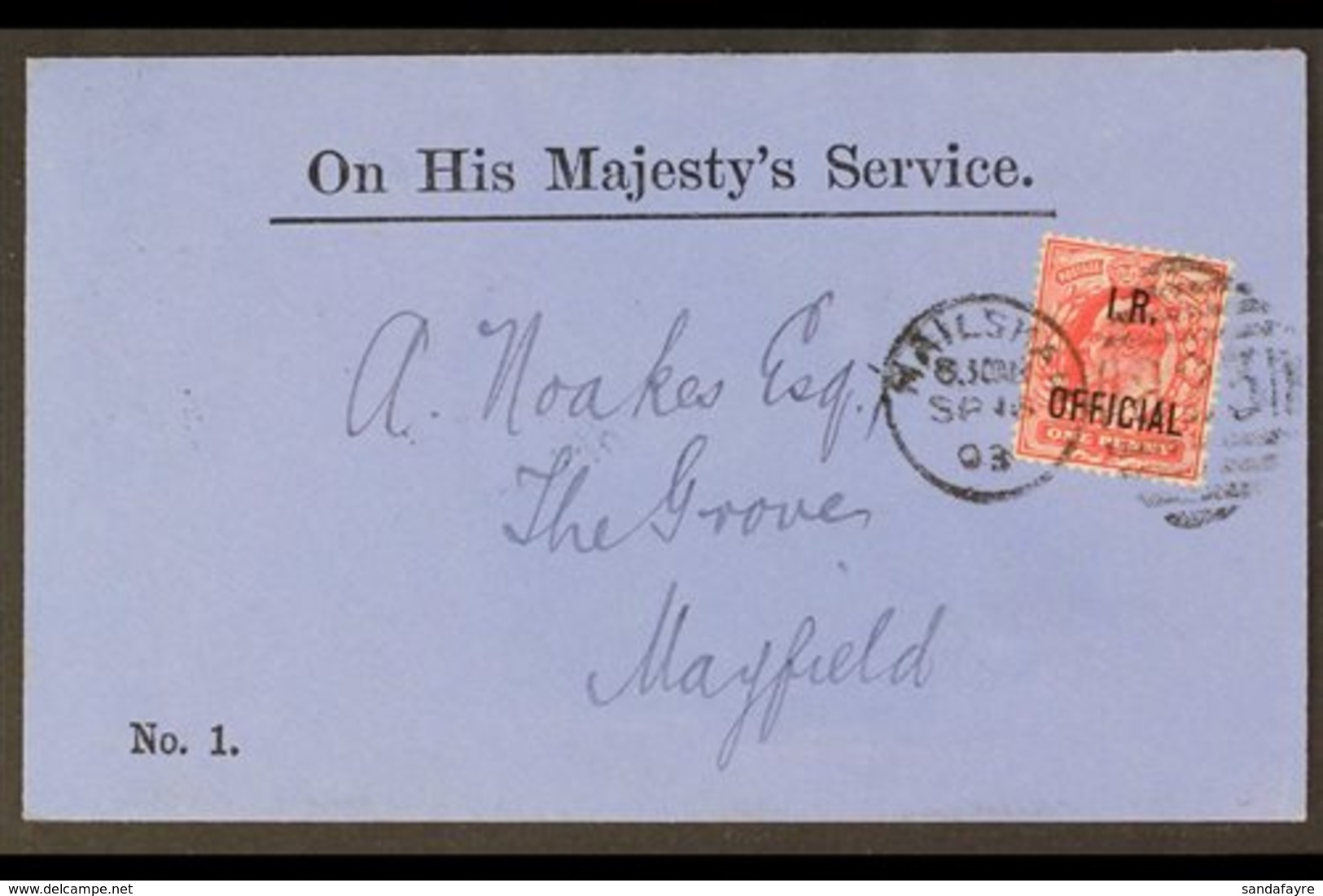 1903  (16 Sep) Official Printed OHMS No. 1. Envelope Addressed To Mayfield, Bearing 1902-04 1d "I.R. Official" Overprint - Unclassified