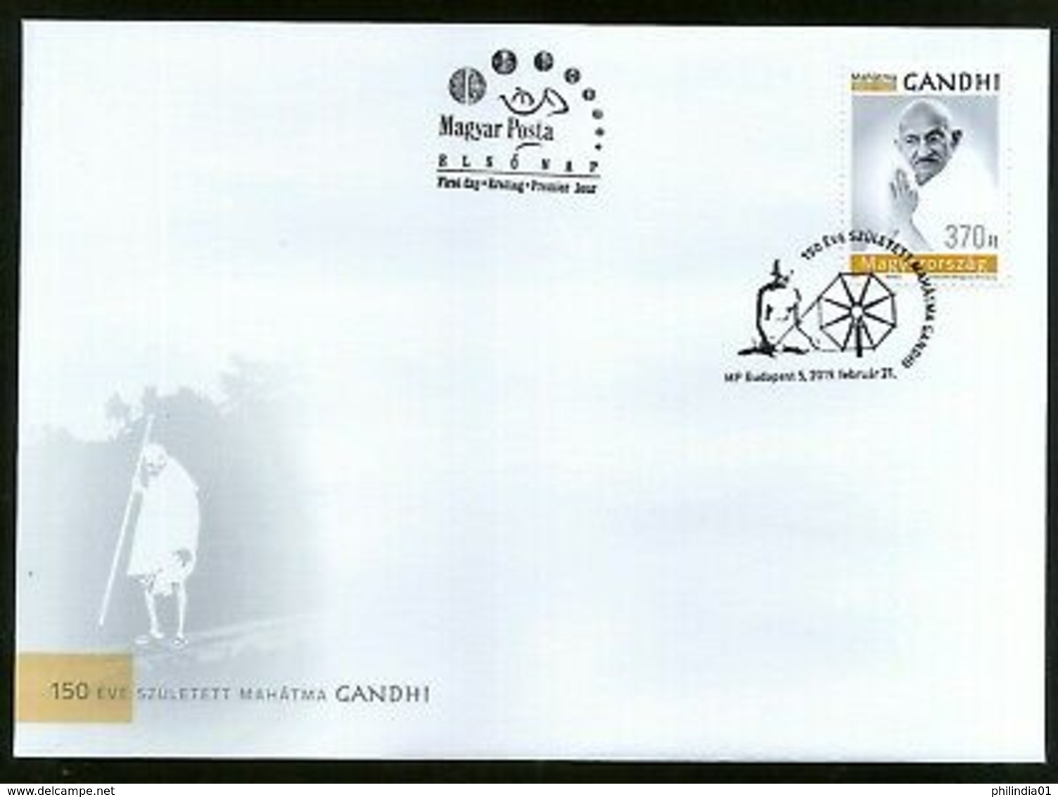 Hungary 2019 Mahatma Gandhi Of India 150th Birth Anniversary 1v FDC # 9668 - Mahatma Gandhi