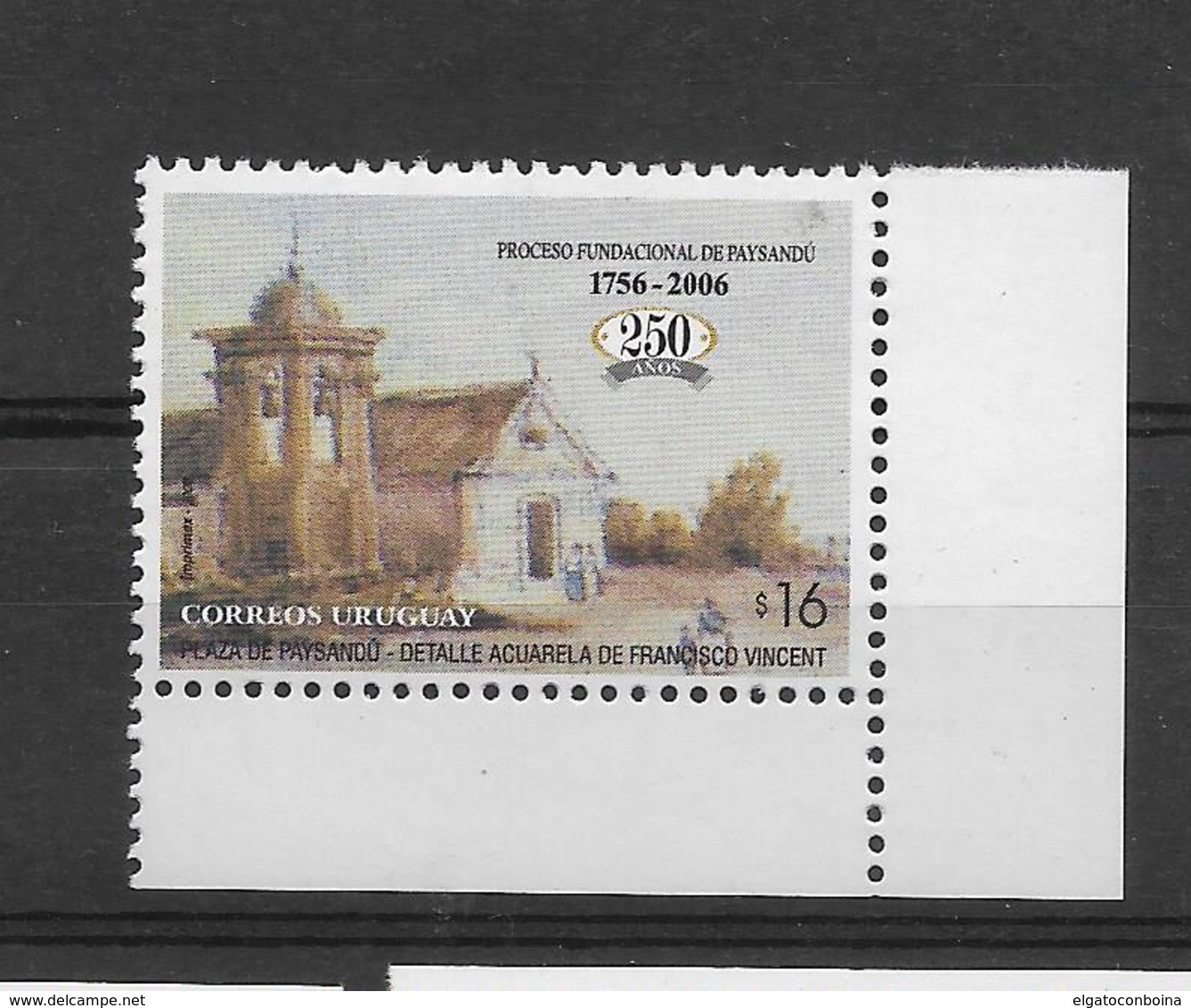 URUGUAY 2006, FOUNDATION OF PAYSANDU 1756 2006 250TH ANNIVERSARY PAINTING, 1 VALUE  MNH - Uruguay