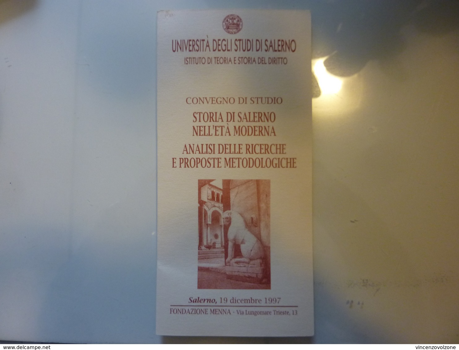 Pieghevole  Illustrato "CONVEGNO DI STUDI STORIA DI SALERNO IN ETA' MODERNA Salerno 12 Dicembre 1997" - Programmi