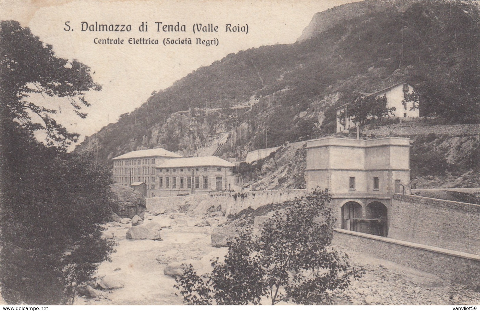 SAN DALMAZZO DI TENDA-VALLE ROIA-CUNEO-CENTRALE ELETTRICA(SOCIETA NEGRI)-CARTOLINA VIAGGIATA IL 8-11-1917 - Cuneo