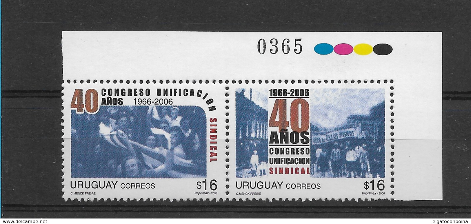 URUGUAY 2006,  UNION UNIFIED CONGRESS, 40 YEARS, ANNIVERSARY, 2 VALUES IN PAIR MNH MINT - Uruguay