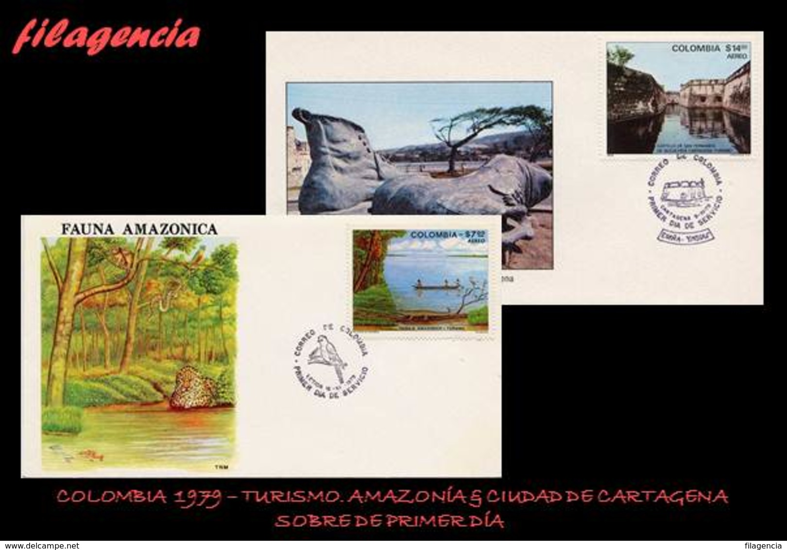 AMERICA. COLOMBIA SPD-FDC. 1979 TURISMO. AMAZONIA & CIUDAD DE CARTAGENA - Colombie