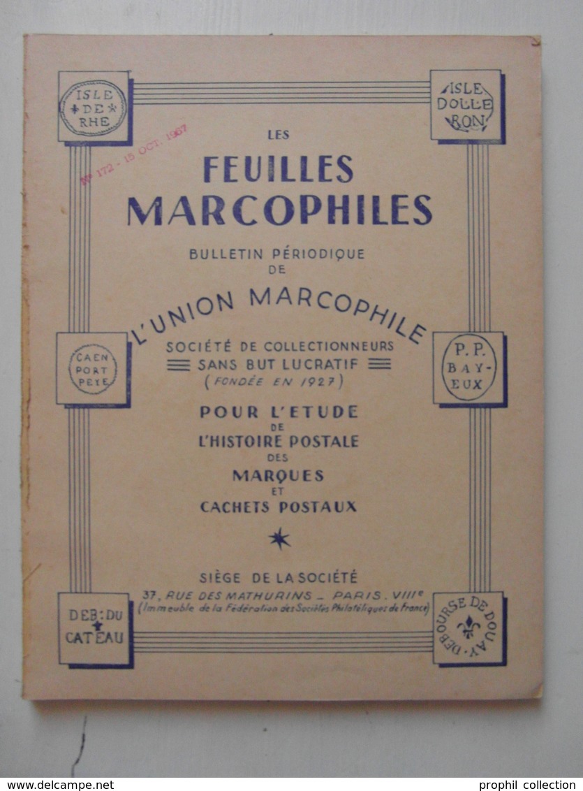 LES FEUILLES MARCOPHILES N° 172 (BULLETIN PÉRIODIQUE DE L'UNION MARCOPHILE) - Philately And Postal History