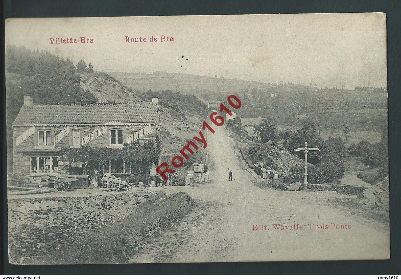 Villette-Bra - Route De Bra. Au Bon Marché Réel. - Lierneux