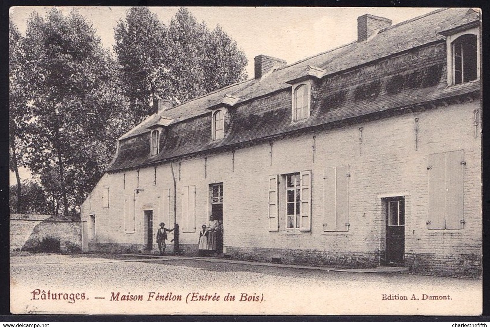 Pâturages - Maison Fénélon (Entrée Du Bois) - Edit. A. Dumont - ACHAT DIRECT - Colfontaine